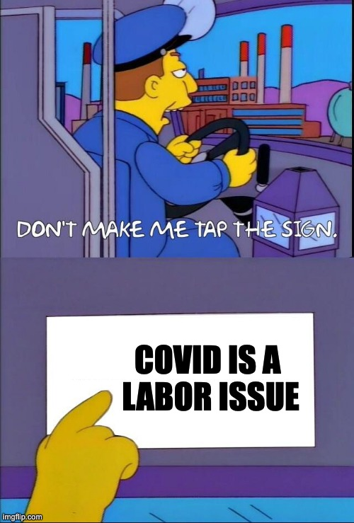 @ all unions, covid is a labor issue
