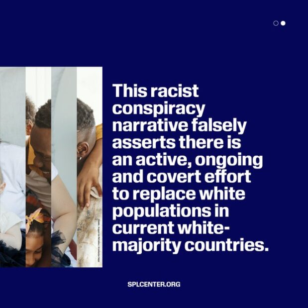 The great replacement conspiracy theory is dangerous rhetoric that has fueled extremist attacks.